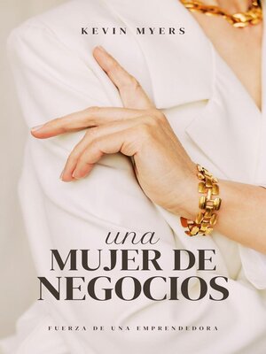 cover image of Una Mujer de Negocios